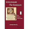 The Sentences Book 1: The Mystery of the Trinity (Mediaeval Sources in Translation)
