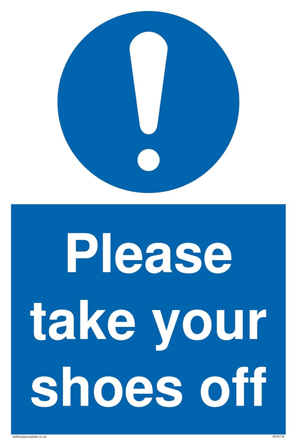 Please Take Your Shoes off Mandatory Sign BigaMart