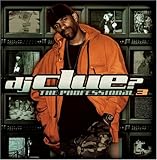 DJ Clue Album: «Professional 3» (Front side) DJ Clue Album: «Professional 3» (Front side)