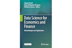 Data Science for Economics and Finance: Methodologies and Applications
