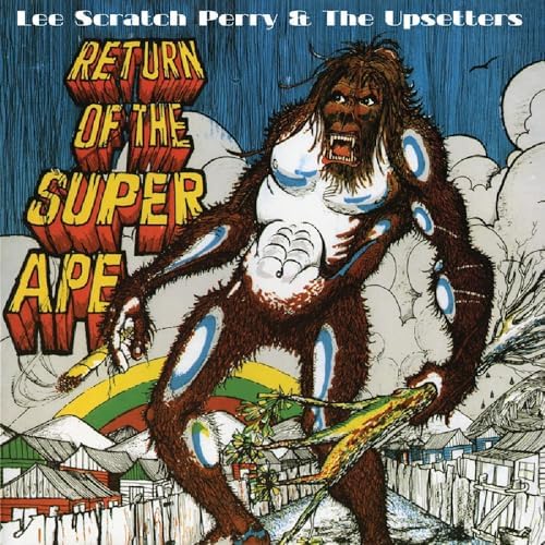 PERRY,LEE SCRATCH & SUBATOMICSOUND SYSTEM - Super Ape Returns To