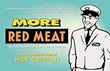 More Red Meat: The Second Collection of Red Meat Cartoons by 