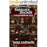 Sherlock Holmes: A Tradition of Evil