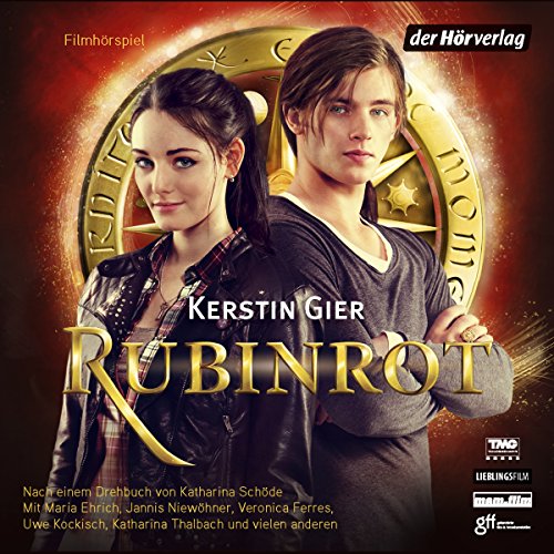 Rubinrot (Liebe geht durch alle Zeiten 1): Filmhörspiel