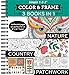 Color & Frame Coloring Book - 3 in 1 - Nature, Country, & Patchwork by 