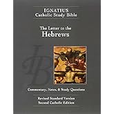The Letter to the Hebrews (Ignatius Catholic Study Bible)