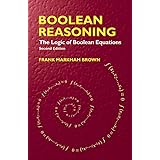 Boolean Reasoning: The Logic of Boolean Equations (Dover Books on Mathematics)