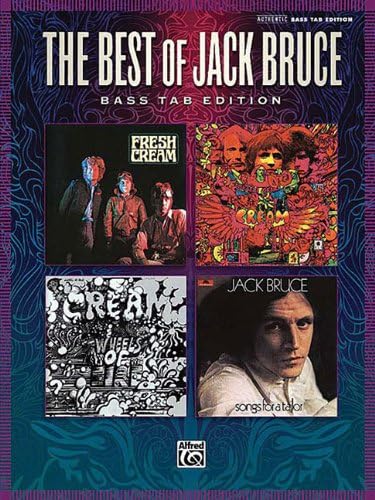 The Best of Jack Bruce: Authentic Bass Tab