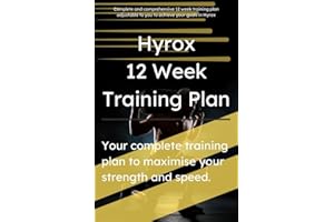 Hyrox 12 Week Training Plan for Hyrox Race Preparation: Adaptable and specific training plan to prepare for Hyrox race. From 
