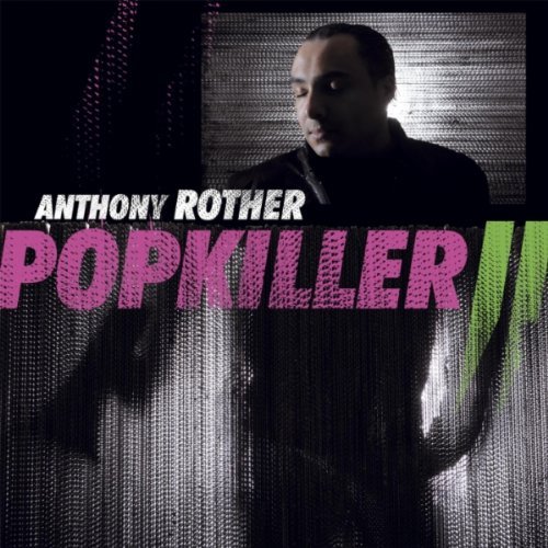 anthony rother - Popkiller Ii - Zortam Music