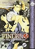 Finder Volume 3: One Wing in the View Finder (Yaoi) by