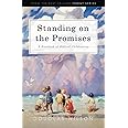 Standing on the Promises: A Handbook of Biblical Childrearing (Family)