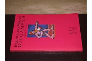 ENQUÊTE SUR LA MORT DE GILGAMESH
