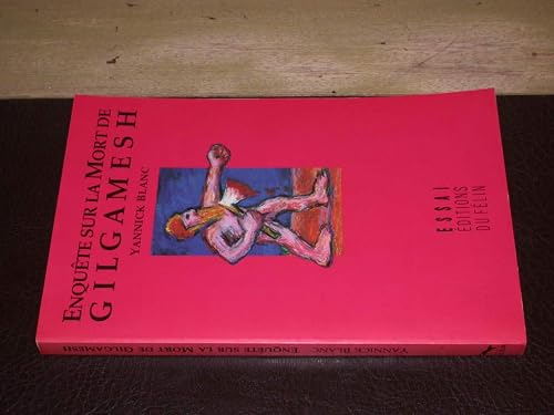 Download Enquete sur la mort de gilgamesh PDF