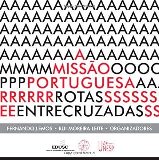 Livro A missão portuguesa: rotas entrecruzadas