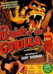 Bride Of The Gorilla - La Novia Del Gorila