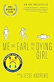 Me and Earl and the Dying Girl (Revised Edition)