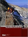 Image de Sommets des Pyrénées : Les plus belles courses de F à D