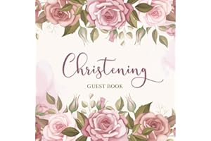 Christening Guest Book: Baptism Guestbook to Sign-in Prayers, Blessings & Wishes for Baby Boy or Girl with Bonus Gift Log Recorder Tracker & Photo ... Design (Christening Baby Memory Book Gifts)