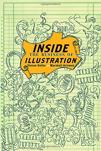 Download Inside the Business of Illustration
