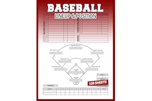 Baseball Lineup and Position Book: Batting Order, Substitutes, Field Position, Innings, Balls, Strikes, and Outs are all incl