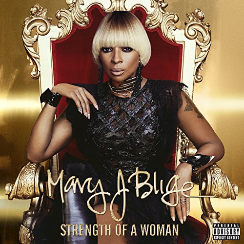 Strength Of A Woman [Explicit]