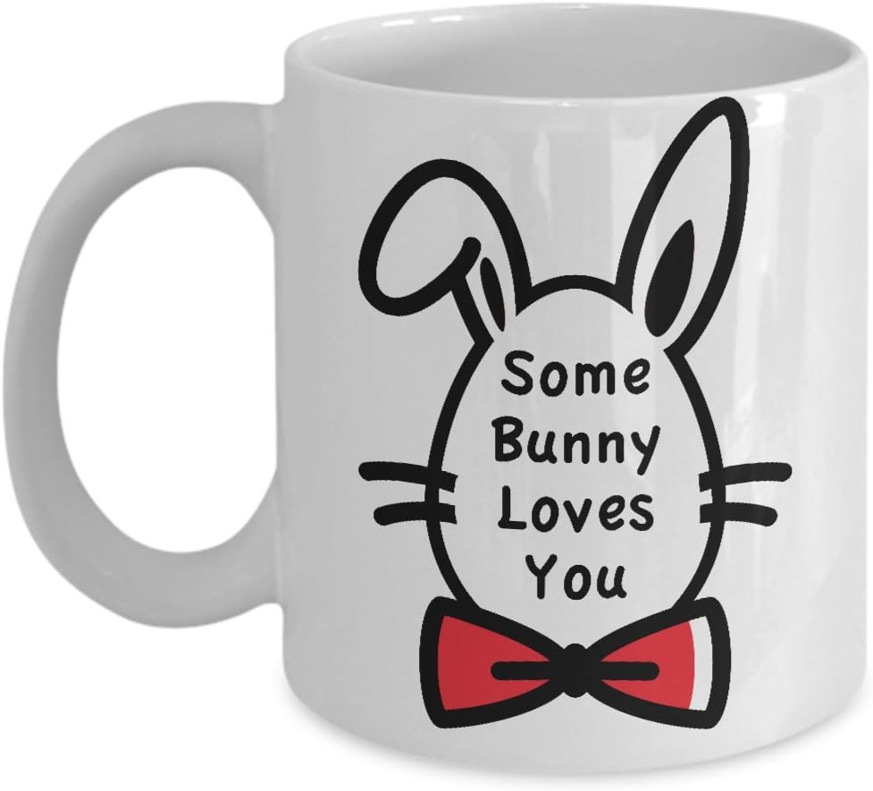 Funny Easter Bunny Mug - Some Loves You - Unique Christian Gift - 11oz White Ceramic Cup