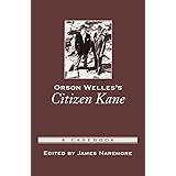 Orson Welles's Citizen Kane: A Casebook (Casebooks in Criticism)