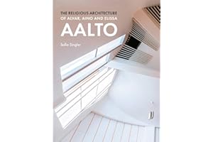 The Religious Architecture of Alvar, Aino and Elissa Aalto