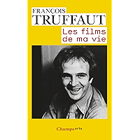 Les Films de ma vie (French Edition) book cover