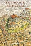 L'Antiquité retrouvée by 