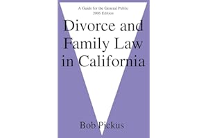 Divorce and Family Law in California: A Guide for the General Public
