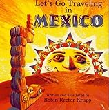Let's Go Traveling in Mexico by Robin Rector Krupp (1996-03-15) by 
