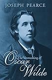 The Unmasking of Oscar Wilde