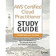 AWS Certified Cloud Practitioner Study Guide: CLF-C01 Exam