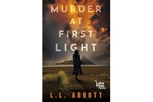 Murder At First Light: A Lake Pines Murder Mystery