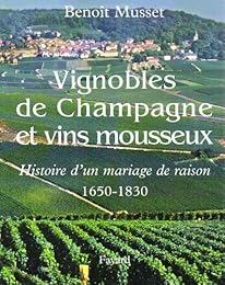Vignobles de Champagne et vins mousseux