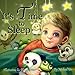 It's Time to Sleep: Picture Book for Children