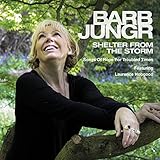 SHELTER FROM THE STORM:SONGS OF HOPE FOR TROUBLED  image
