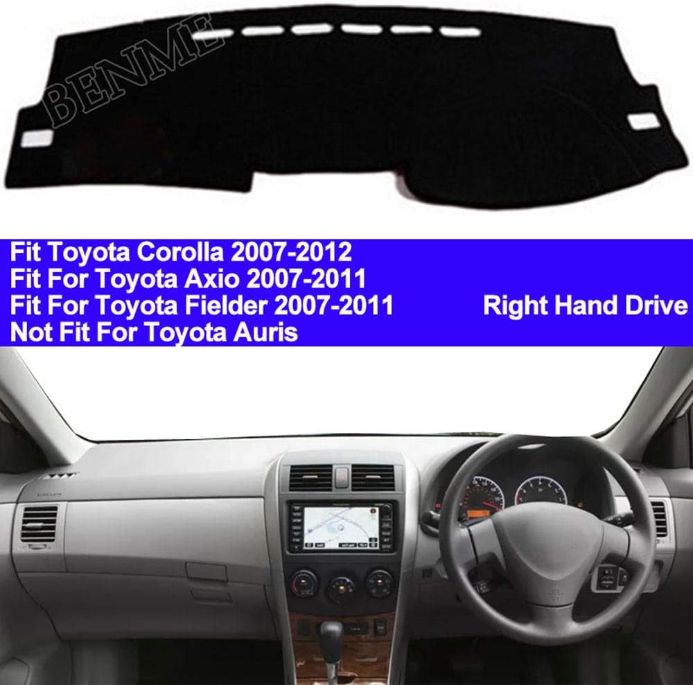 BENME Car Dashboard Cover Dash Mat for Toyota Corolla Axio Fielder 2007 2008 2009 2010 2011 Auto Non-Slip Pad Sun Protector Carpet with Right Hand Drive