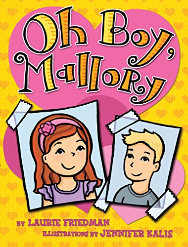 Amazon Com Oh Boy Mallory 9780761360728 Laurie B