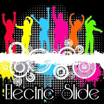 Electric Slide Dance Party by Electric Slide DJ's on Amazon Music - Amazon.com