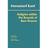 Amazon Com Kant Religion Within The Boundaries Of Mere Reason And Other Writings Cambridge Texts In The History Of Philosophy 9780521599641 Kant Immanuel Wood Allen Di Giovanni George Adams Robert Merrihew Books
