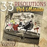 33 Resolutions