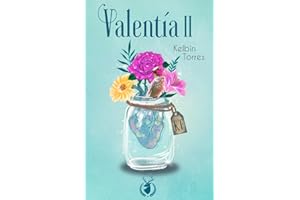 Valentía II (Spanish Edition)