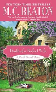 Death of a Perfect Wife (A Hamish Macbeth Mystery)