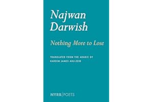 Nothing More to Lose (NYRB Poets)