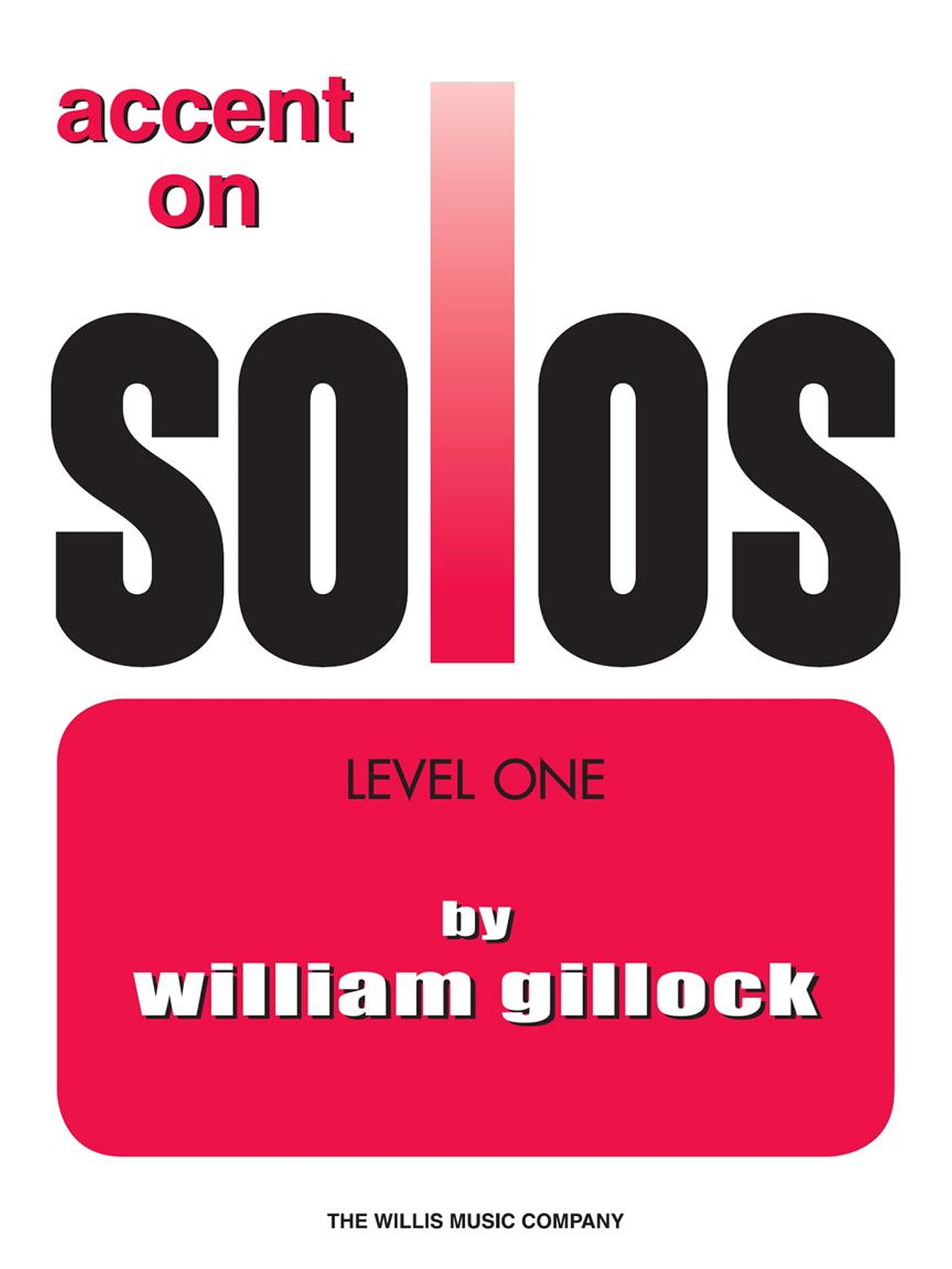 Accent On Solos Book 1. Piano Solo.