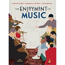 Enjoyment Of Music 13th Edition Milton Glaser | Store | Mann Music