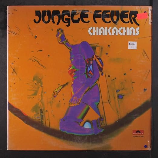 Chakachas Jungle Fever Music